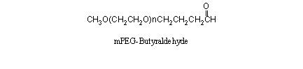甲氧基聚乙二醇丁醛 mPEG-Butyraldehyde (MPEG-bALD)，一端是丁醛的单官能团聚乙二醇。甲氧基聚乙二醇-醛是一种N-端基聚乙二醇修饰很好的试剂。